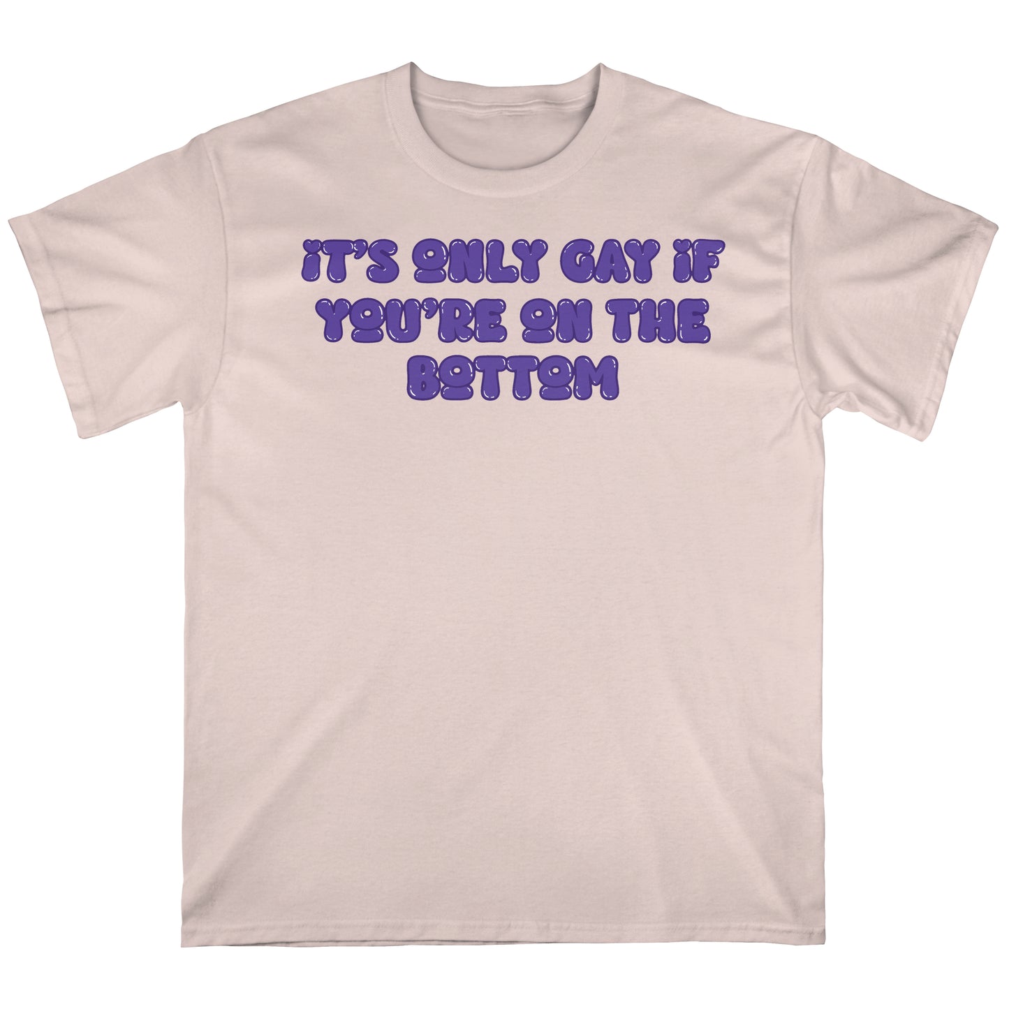 It's Only Gay if... V.2 | T-shirt