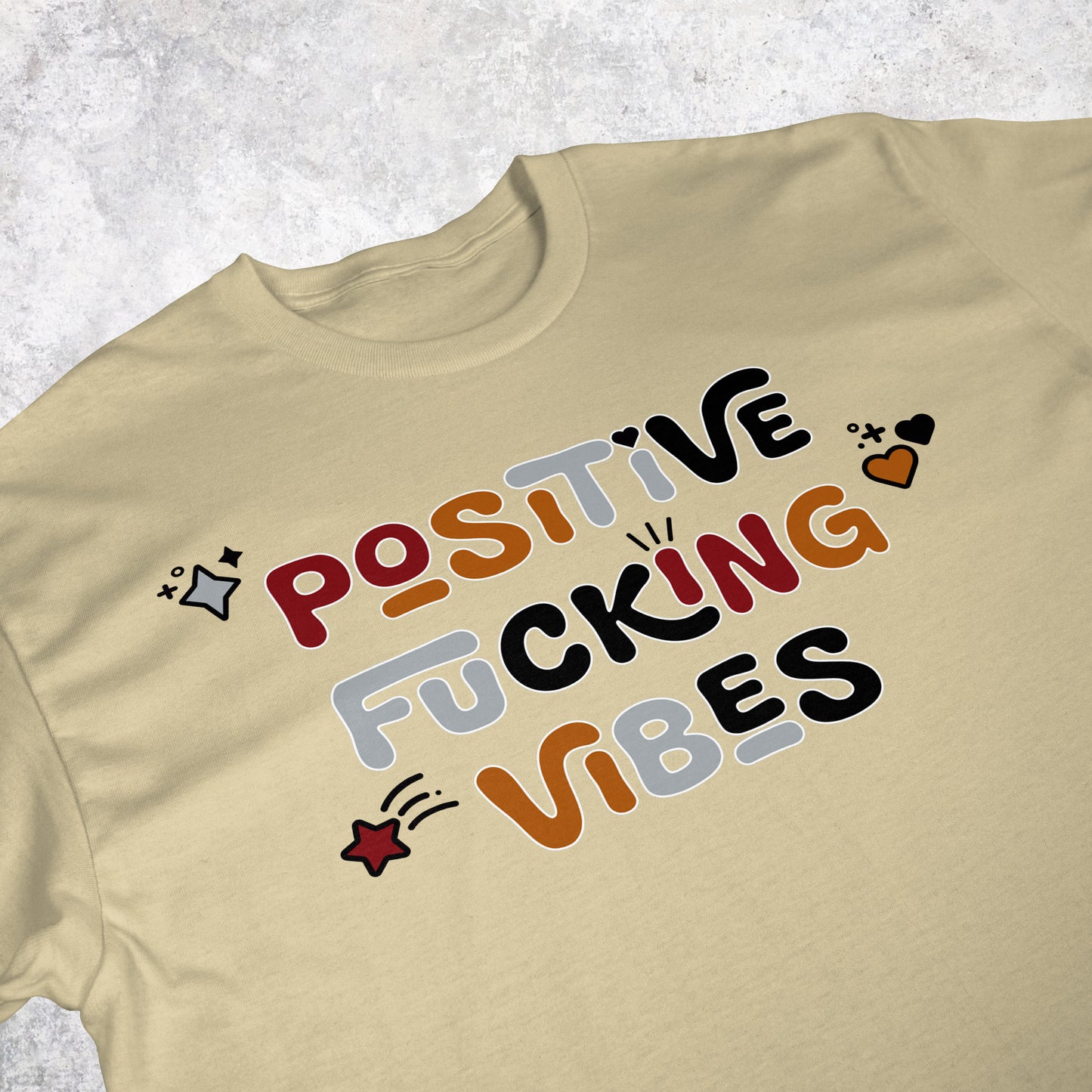Positive Fucking Vibes | T-shirt