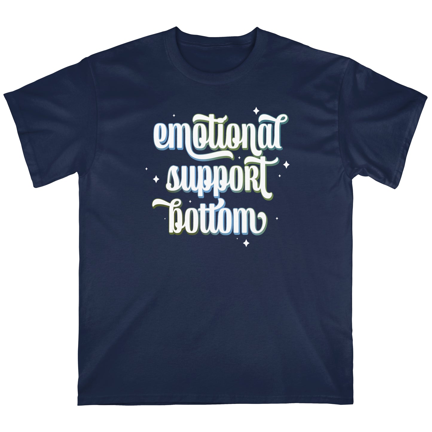 Emotional Support Bottom V2 | T-shirt