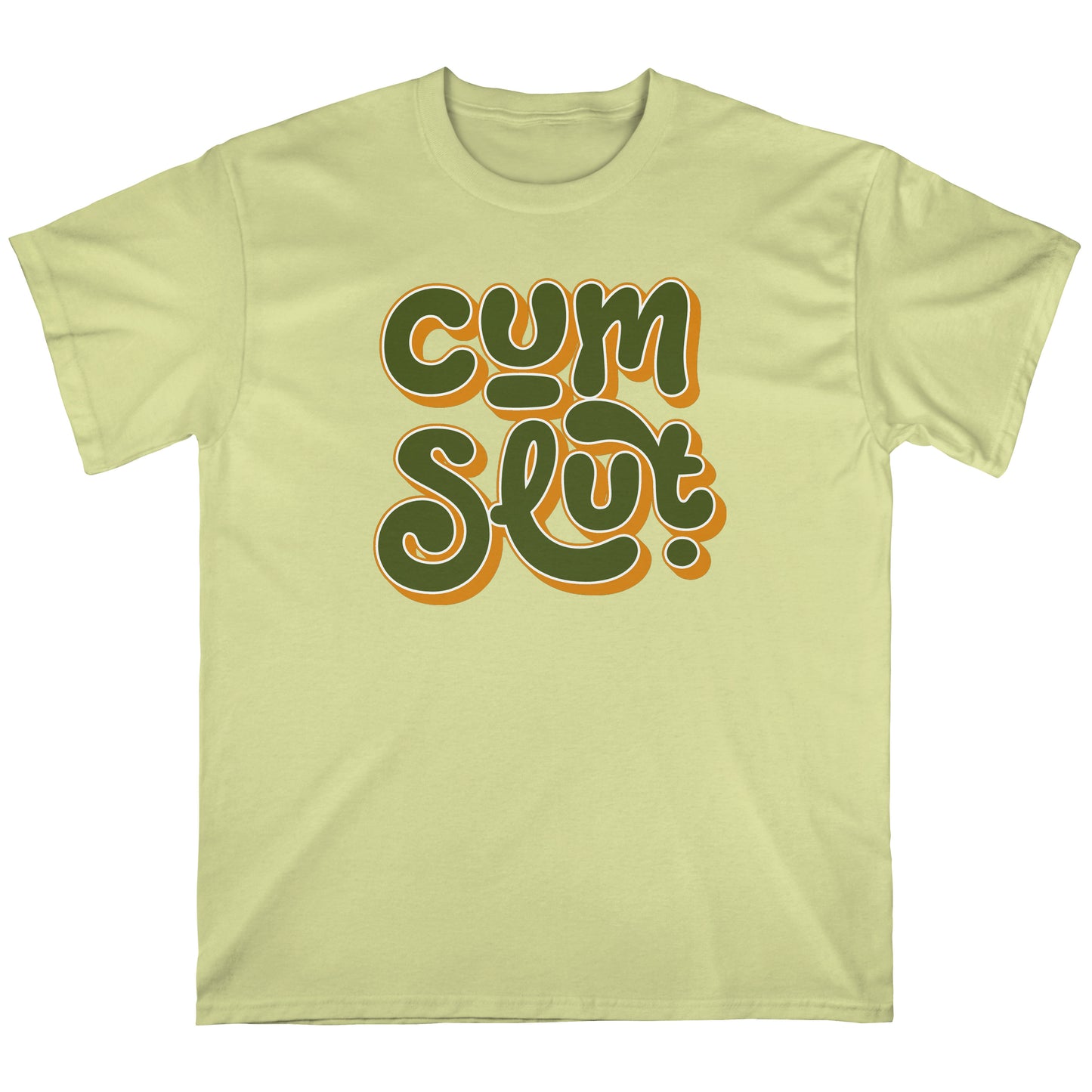 Cum Slut | T-shirt