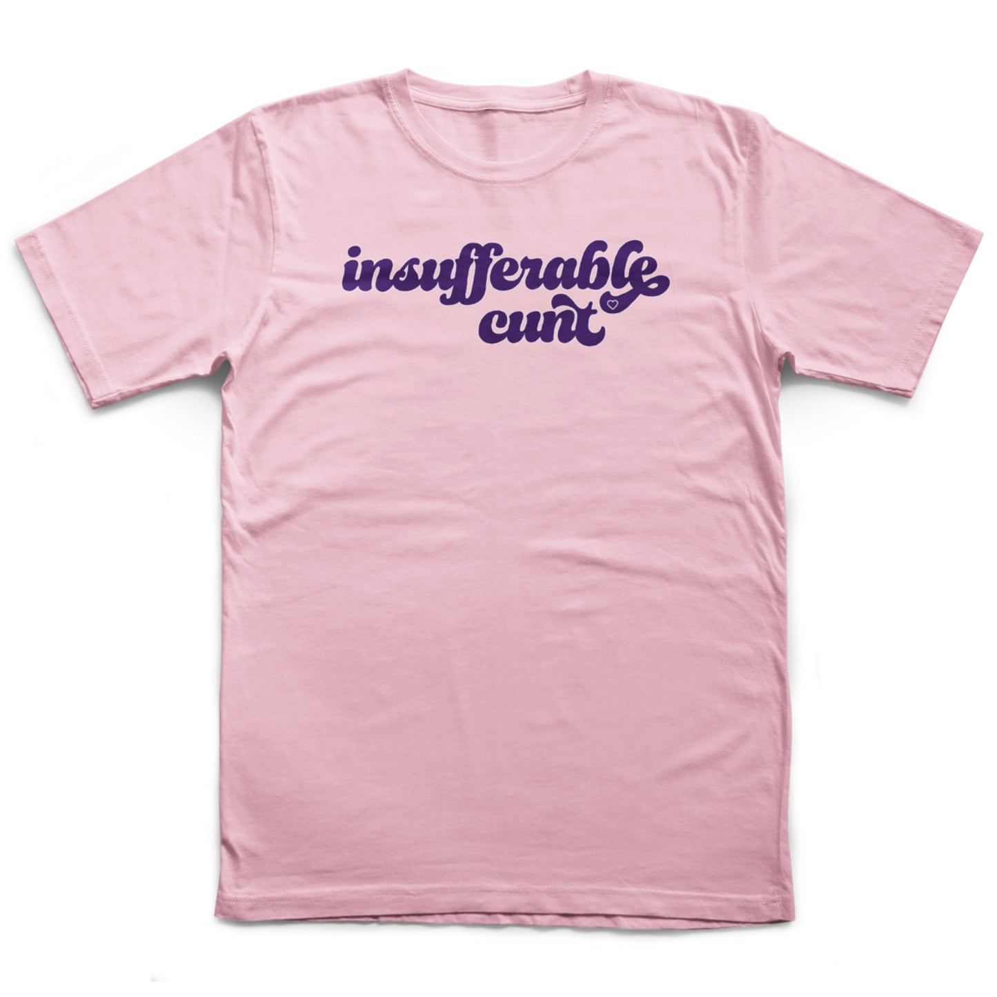Insufferable Cunt | T-shirt