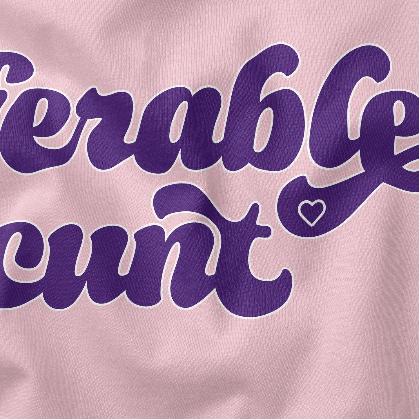 Insufferable Cunt | T-shirt