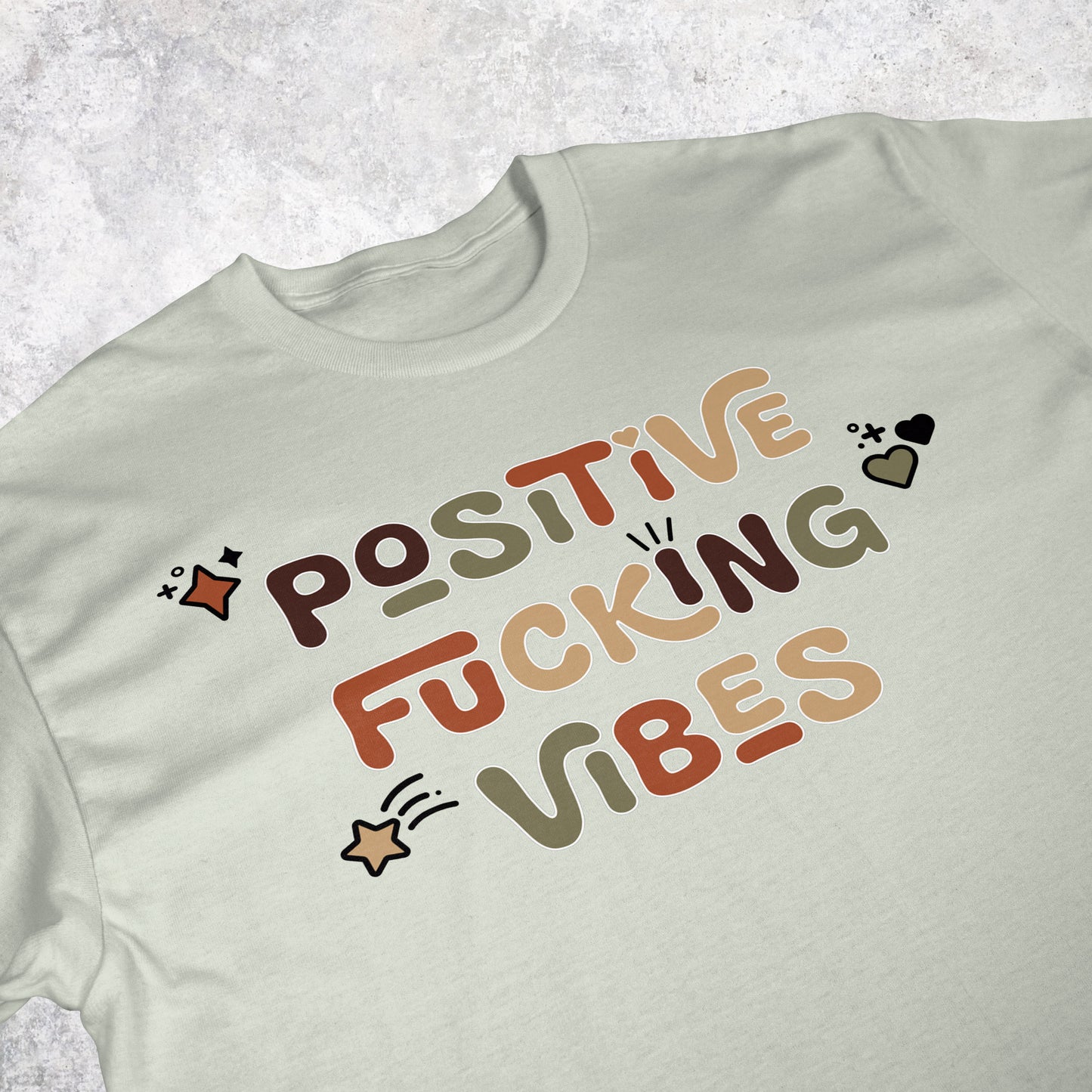 Positive Fucking Vibes | T-shirt