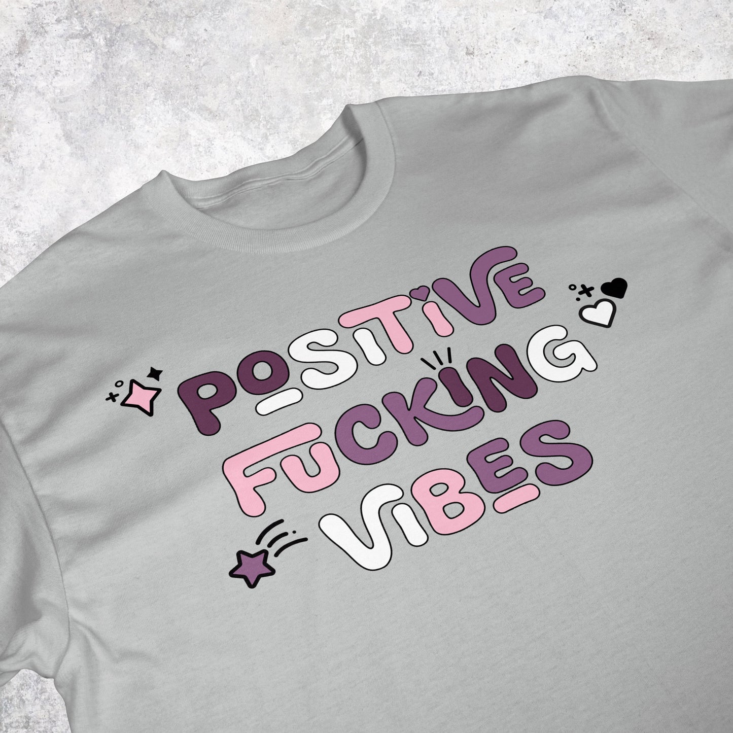 Positive Fucking Vibes | T-shirt