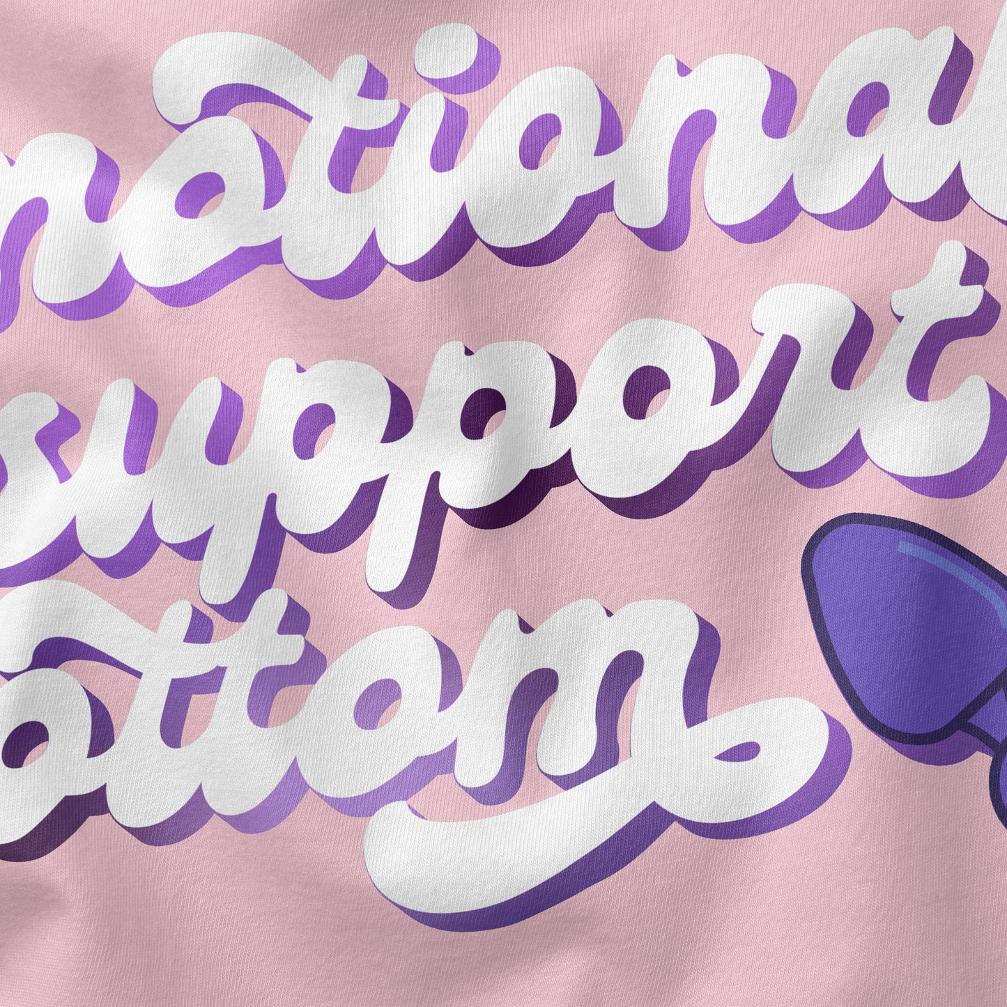 Emotional Support Bottom | T-shirt