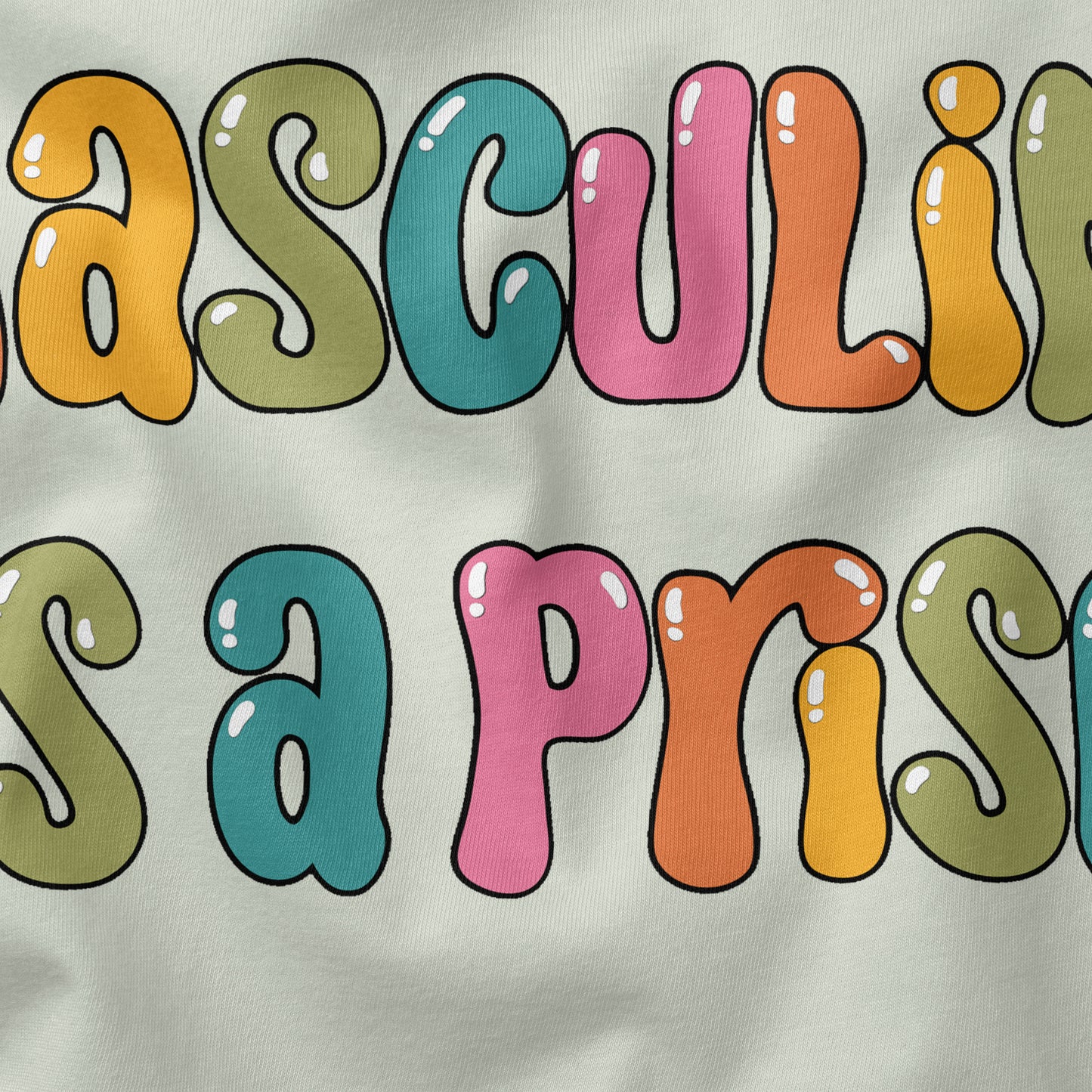 Masculinity is a Prison | T-shirt