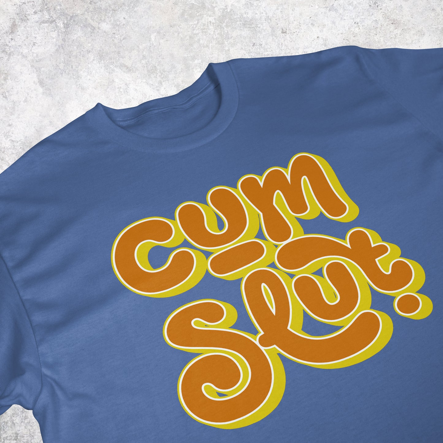 Cum Slut | T-shirt