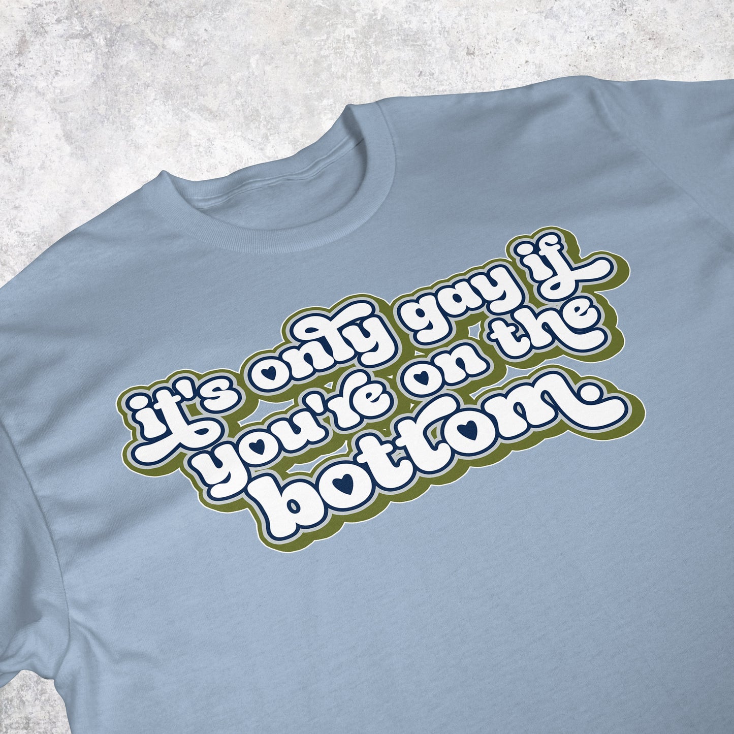 It's Only Gay if... V.1 | T-shirt