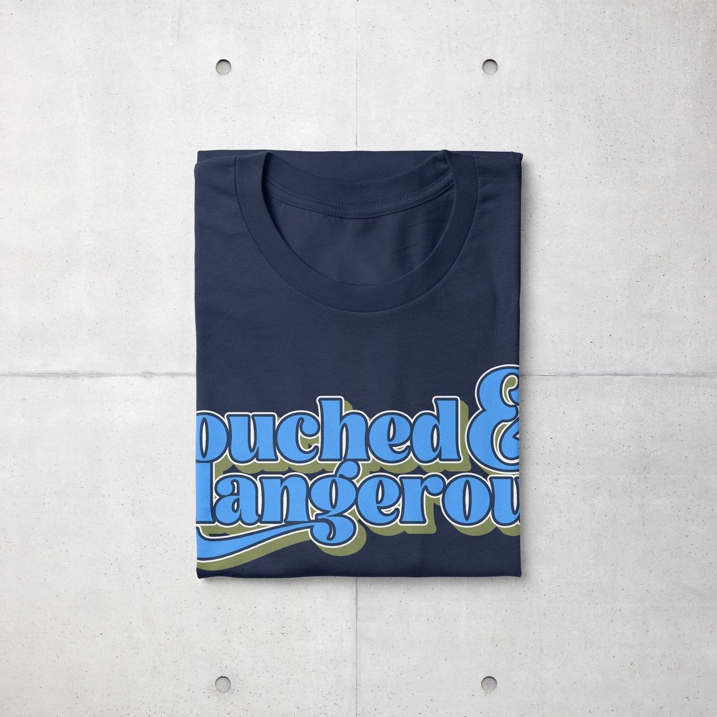 Douched & Dangerous | T-shirt