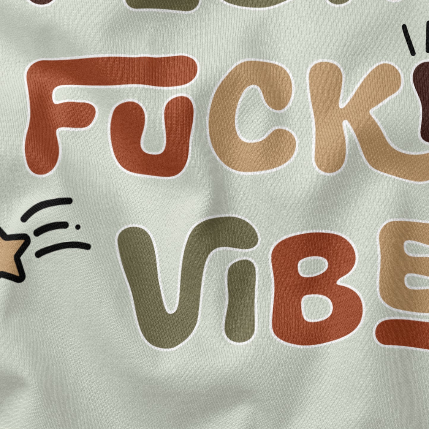 Positive Fucking Vibes | T-shirt